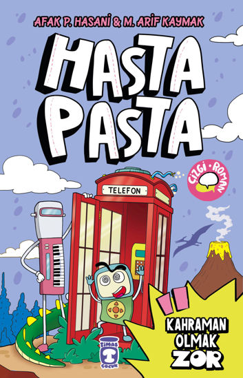 Hasta Pasta Kahraman Olmak Zor resmi