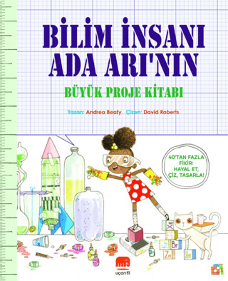 Bilim İnsanı Ada Arı’nın Büyük Proje Kitabı resmi