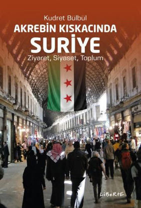 Akrebin Kıskacında Suriye resmi