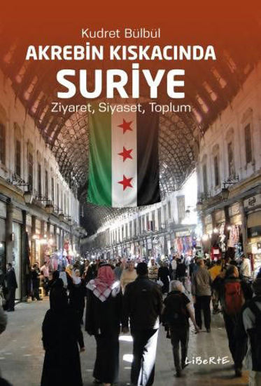 Akrebin Kıskacında Suriye resmi