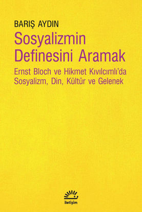Sosyalizmin Definesini Aramak resmi