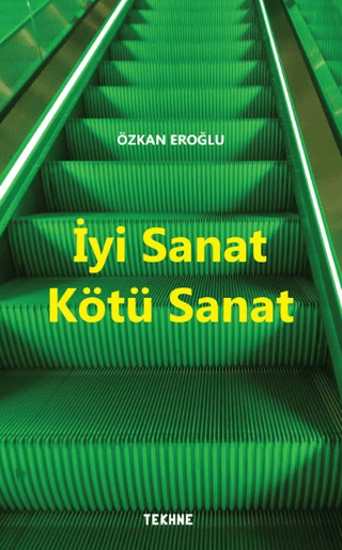 İyi Sanat Kötü Sanat resmi