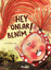 Hey! Onlar Benim! resmi