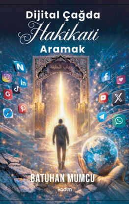 Dijital Çağda Hakikati Aramak resmi