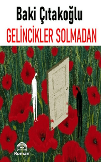Gelincikler Solmadan resmi