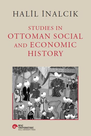Studies In Ottoman Social And Economic History - Ciltli resmi