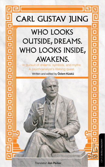 Who Looks Outside Dreams Who Looks İnside Awakens - Ciltli resmi
