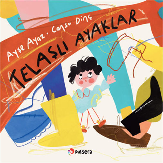 Telaşlı Ayaklar resmi