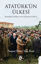 Atatürk’ün Ülkesi resmi