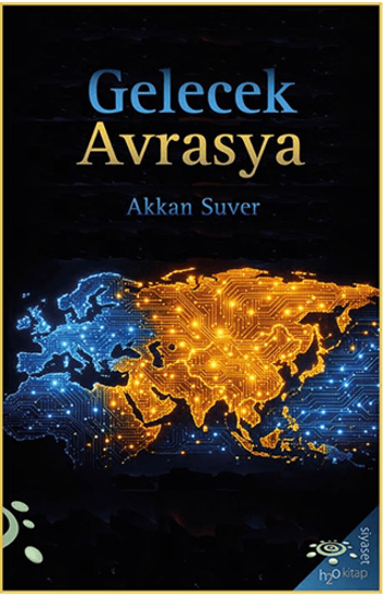 Gelecek Avrasya resmi