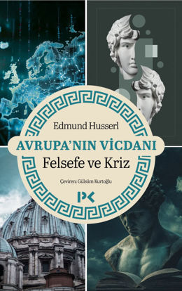 Avrupa’nın Vicdanı - Felsefe ve Kriz resmi
