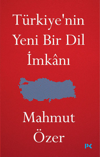 Türkiye’nin Yeni Bir Dil İmkânı resmi