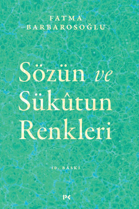 Sözün ve Sükûtun Renkleri resmi