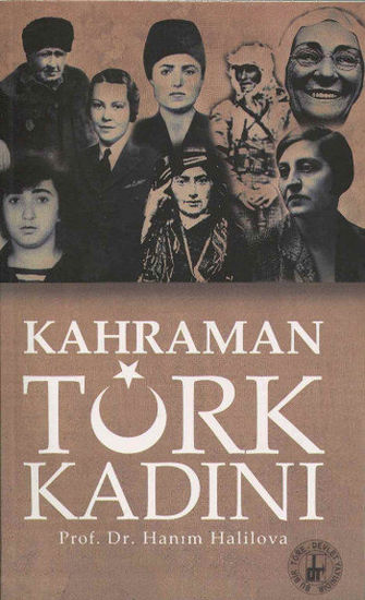 Kahraman Türk Kadını resmi