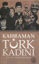 Kahraman Türk Kadını resmi