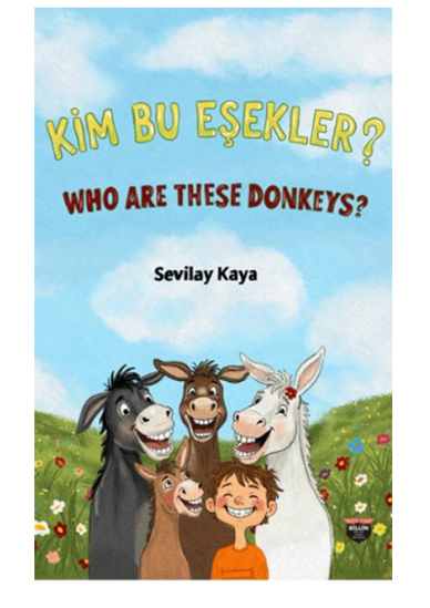 Who Are These Donkeys - Kim Bu Eşekler? resmi