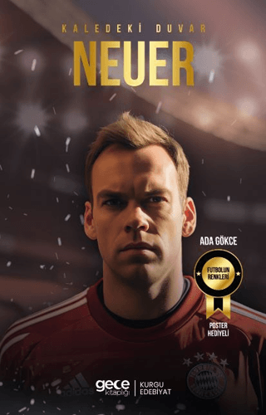 Kaledeki Duvar - Manuel Neuer resmi