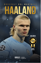 Norveçli Gol Makinesi - Erling Haaland resmi