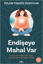 Endişeye Mahal Var resmi