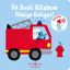 İtfaiye Geliyor! – İlk Sesli Kitabım resmi