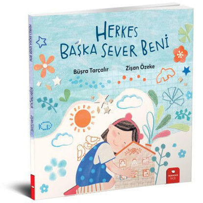 Herkes Başka Sever Beni resmi