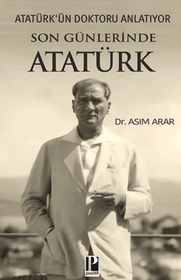 Son Günlerinde Atatürk resmi