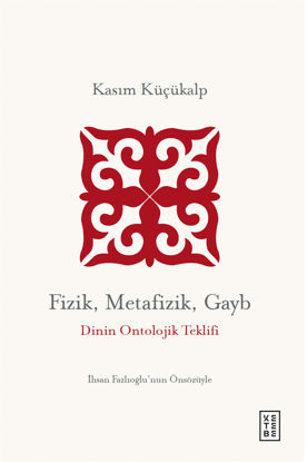 Fizik, Metafizik, Gayb resmi