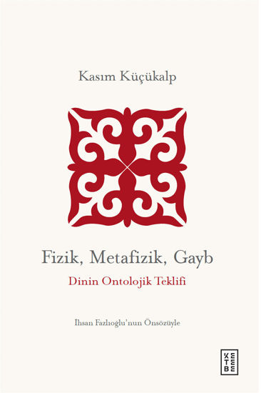 Fizik, Metafizik, Gayb resmi