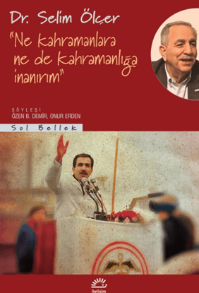 Ne Kahramanlara Ne De Kahramanlığa İnanırım resmi