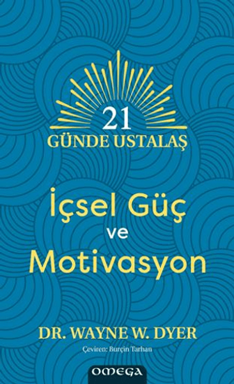 21 Günde Ustalaş - İçsel Güç ve Motivasyon resmi
