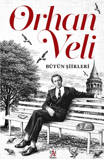 Orhan Veli - Bütün Şiirleri resmi