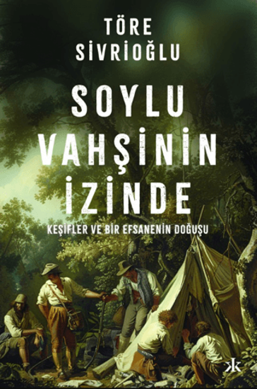 Soylu Vahşinin İzinde resmi