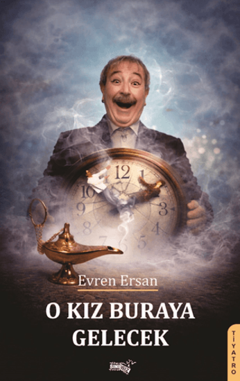 O Kız Buraya Gelecek resmi