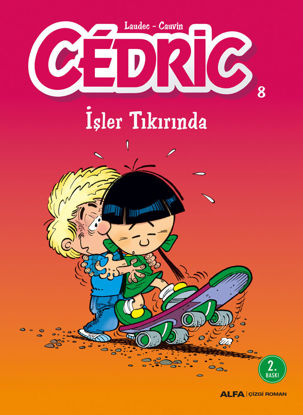 Cedric 8 - İşler Tıkırında resmi