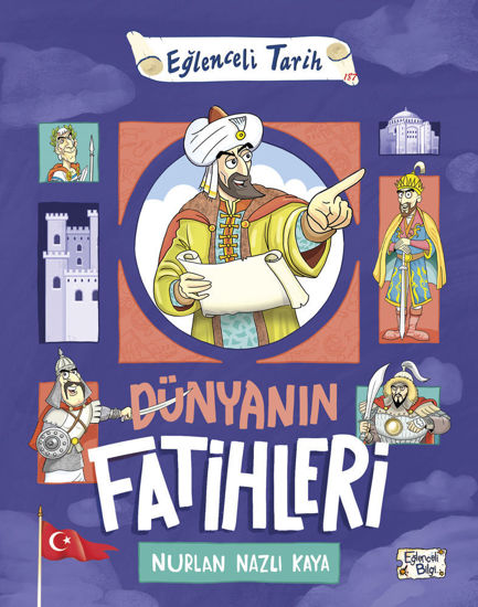 Eğlenceli Tarih - Dünyanın Fatihleri resmi