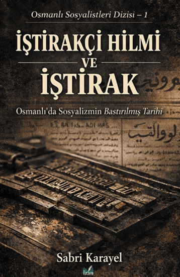 İştirakçi Hilmi ve İştirak resmi
