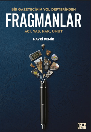 Bir Gazetecinin Yol Defterinden Fragmanlar resmi