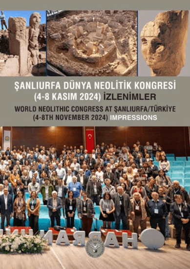 Şanlıurfa Dünya Neolitik Kongresi resmi