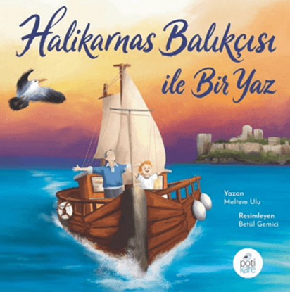 Halikarnas Balıkçısı İle Bir Yaz resmi