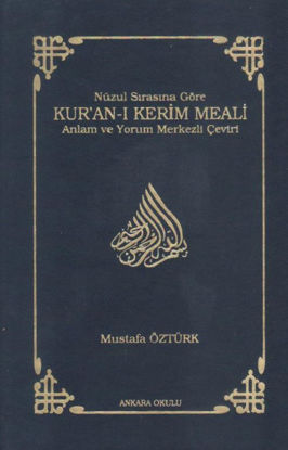 Nüzul Sırasına Göre Kur’an-ı Kerim Meali - Ciltli resmi