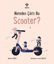 Nereden Çıktı Bu Scooter? resmi