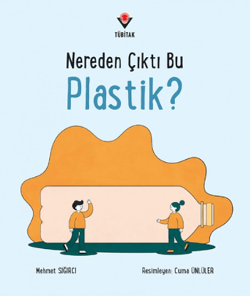 Nereden Çıktı Bu Plastik? resmi
