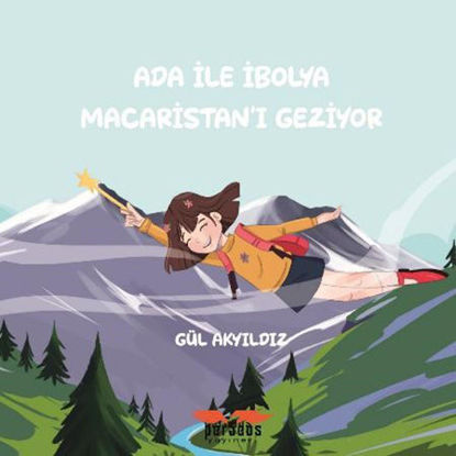Ada İle İbolya Macaristan'ı Geziyor resmi