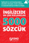 İngilizcede En Çok Kullanılan 5000 Sözcük resmi