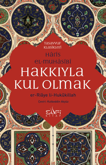 Hakkıyla Kul Olmak resmi
