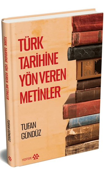 Türk Tarihine Yön Veren Metinler - Ciltli resmi
