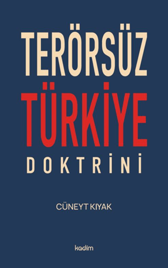 Terörsüz Türkiye Doktrini resmi