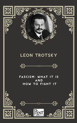 Fascism What It Is And How To Fight It resmi