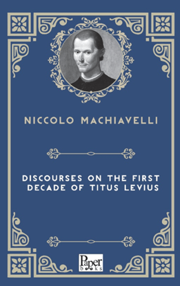 Discourses On The First Decade Of Titus Livius resmi
