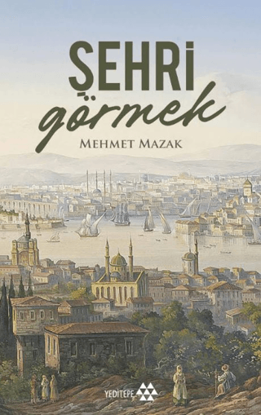 Şehri Görmek resmi